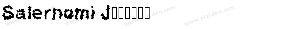 Salernomi J字体转换